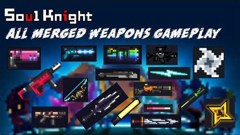 ALL MERGED WEAPONS GAMEPLAY .